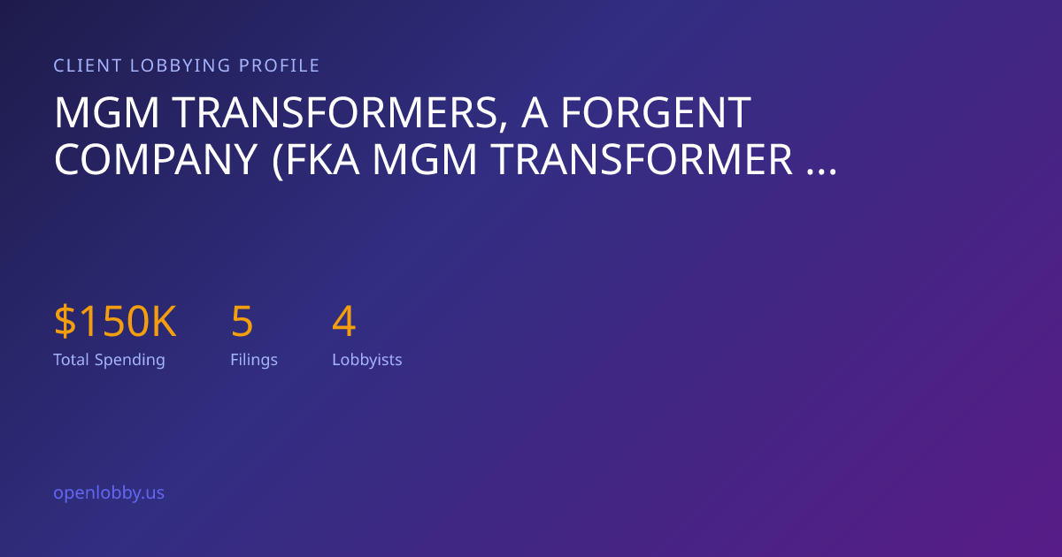 Mgm Transformers, a Forgent Company (FKA Mgm Transformer Company ...