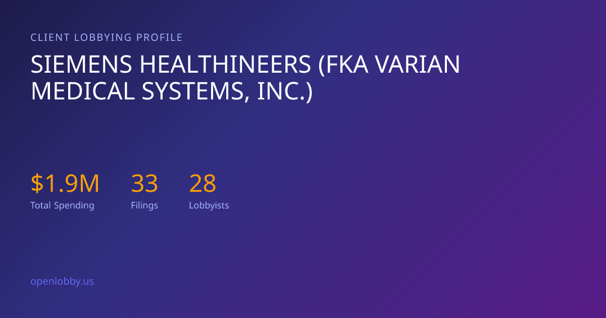 Siemens Healthineers (FKA Varian Medical Systems, INC.) — Lobbying ...
