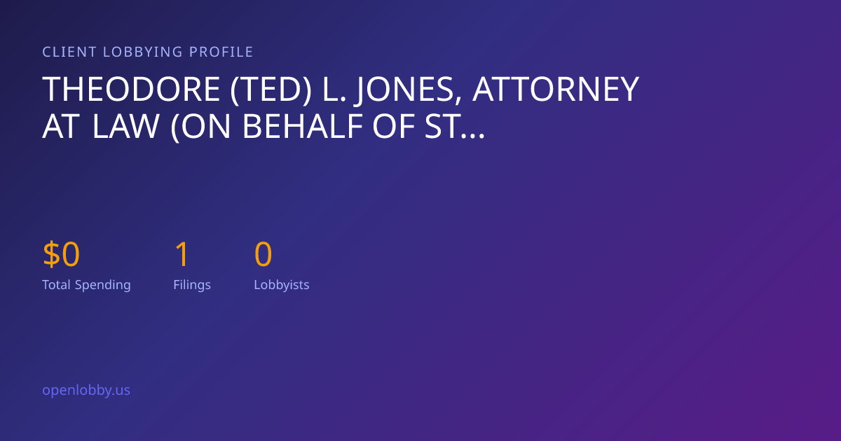Theodore (Ted) L. Jones, Attorney at Law (on Behalf of St. Bernard Port ...